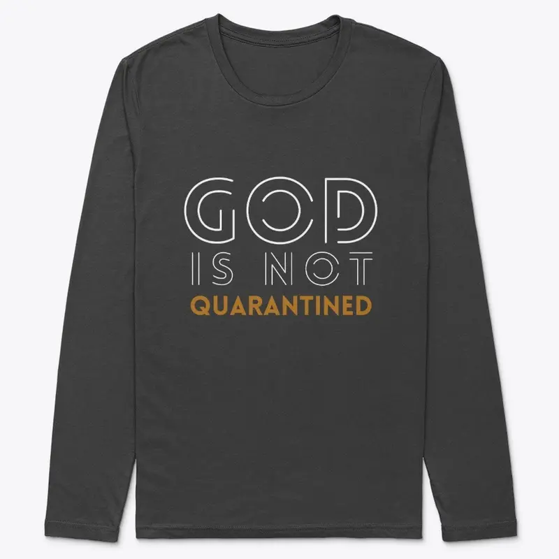 God is Not Quarantined - COVID Christian